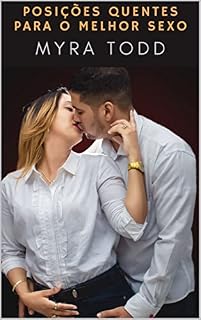 Livro Posições quentes para o melhor sexo