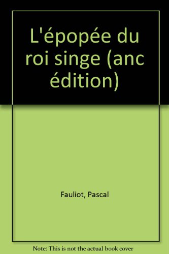 L' épopée du Roi Singe