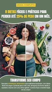 Livro 8 dietas fáceis e práticas para perder até 25% de peso em um mês