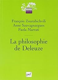 La  philosophie de Deleuze