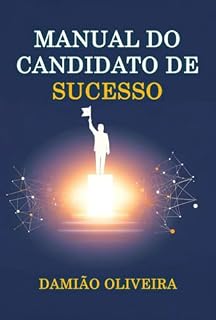 Livro O Manual Do Candidato De Sucesso