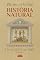 Livro História Natural: Livros XXIV ao XXX (História Natural de Plínio O Velho)