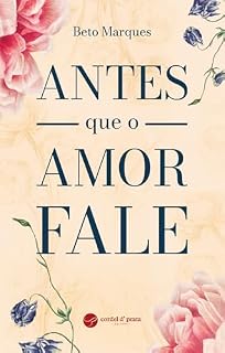 Livro Antes que o Amor Fale