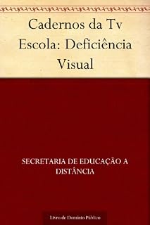Livro Cadernos da Tv Escola: Deficiência Visual