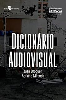 Livro Dicionário Audiovisual (Coleção Cinegrafias Livro 1)