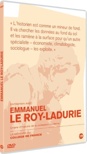 La Mémoire Du Collège De France : Emmanuel Le Roy-Ladurie