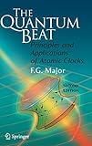 The Quantum Beat: Principles and Applications of