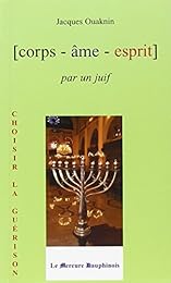 Corps-âme-esprit par un juif