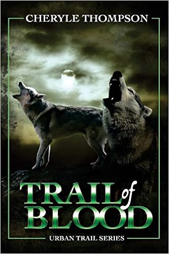 Amazon Com Trail Of Blood Urban Trail Volume 1 9781983660412 Thompson Cheryle Books