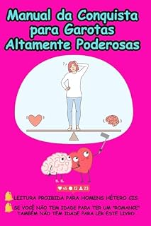 Livro Manual da Conquista para Garotas Altamente Poderosas
