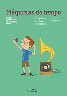 Livro Máquinas do tempo (Crianças na Rede)