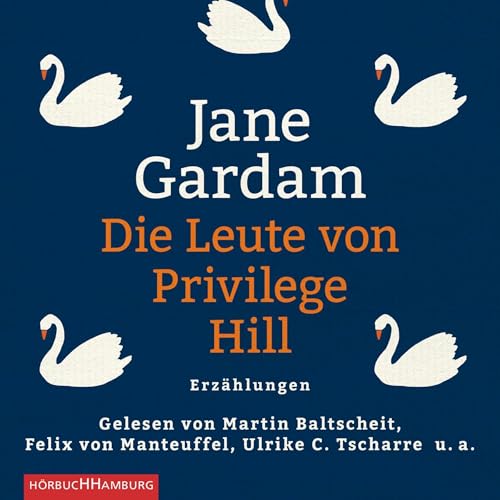 Die Leute von Privilege Hill: Erzählungen