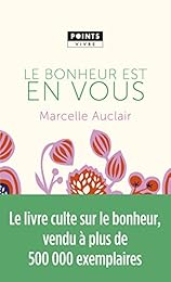 Le  bonheur est en vous