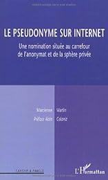 Le  pseudonyme sur Internet