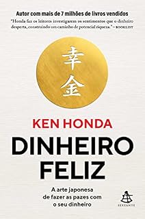 Livro Dinheiro feliz: A arte japonesa de fazer as pazes com o seu dinheiro