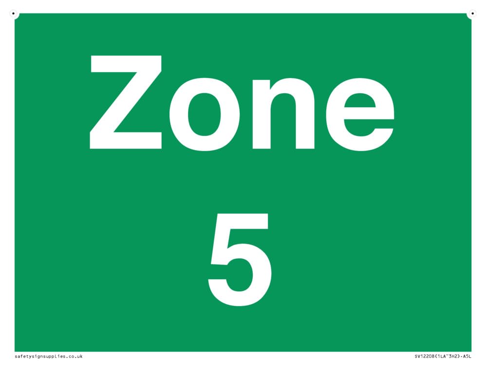 Zone 5 Sign - 200x150mm - A5L