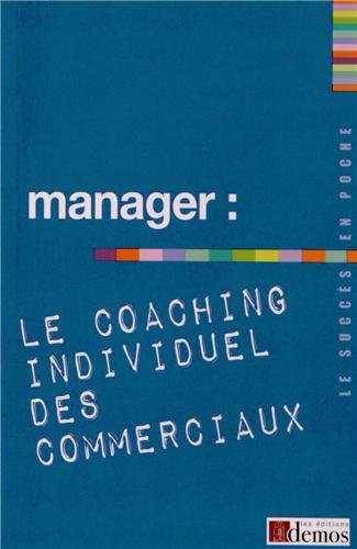 Manager, le coaching individuel des commerciaux