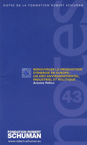 Renouveler la production d'énergie en Europe