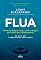 Livro Flua: Pare de brigar com você e traga de volta seu alinhamento