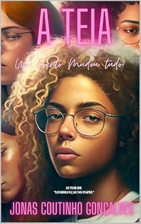 Livro A TEIA: Um Evento Mudou Tudo!