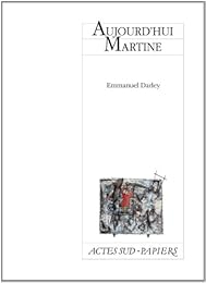 Aujourd'hui Martine