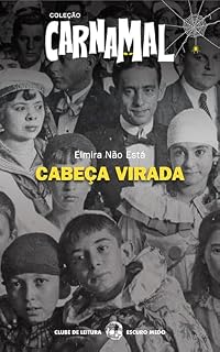 Livro Cabeça Virada: Coleção CarnaMal