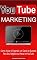 Livro Youtube Marketing: Descubra como iniciar e Expandir um Canal de Sucesso para seu Negócio ou Marca no YouTube…