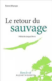 Le  retour du sauvage