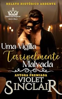 Livro Uma Vigilia Terrivelmente Malvada: Diários da Duquesa Livro Cinco (Diarios da Duquesa - Brazil 5)