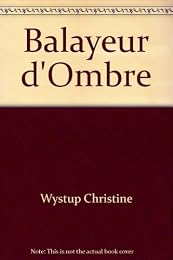 Le  balayeur d'ombres