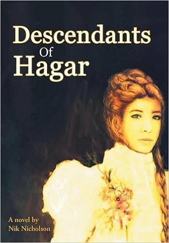 Descendants of Hagar: Nicholson, Nik: 9781481779708: Amazon.com: Books