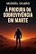 Livro À Procura da Sobrevivência em Marte (Fronteiras do Amanhã - Ficção Científica Literária)