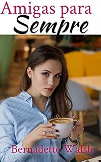 Livro Amigas para Sempre
