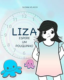 Livro Liza espere um pouquinho