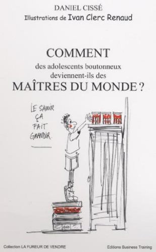 Comment des adolescents boutonneux deviennent-ils des maîtres du monde ?