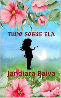 Livro Tudo sobre ela