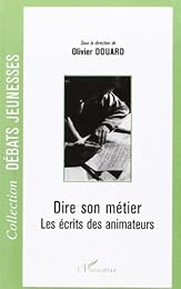Dire son métier