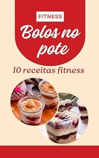 Livro 10 RECEITAS DE BOLO NO POTE FITNESS