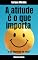 Livro A atitude é o que importa: “E só depende de você”
