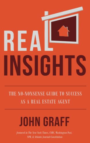 Real Insights: The No-Nonsense Guide to Success as a Real Estate Agent