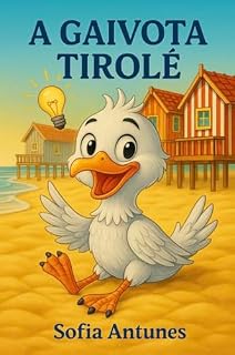 Livro A Gaivota Tirolé