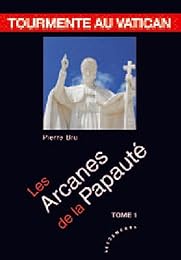 Les  arcanes de la papauté