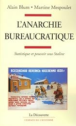 L' anarchie bureaucratique