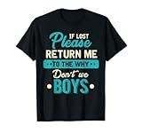 Funny If Lost Please Return Me To The Why Do Not We
