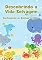 Livro Descobrindo a Vida Selvagem - Conhecendo os Animais da água: Um livro de descoberta dos animais e suas características. (Descobrindo a Vida Animal)