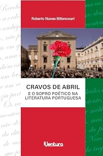 Livro Cravos de abril: e o sopro poético na literatura portuguesa