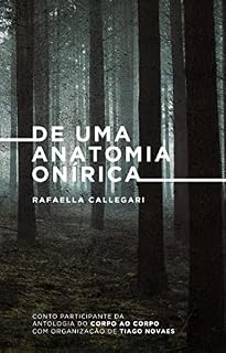 Livro De uma anatomia onírica: Conto