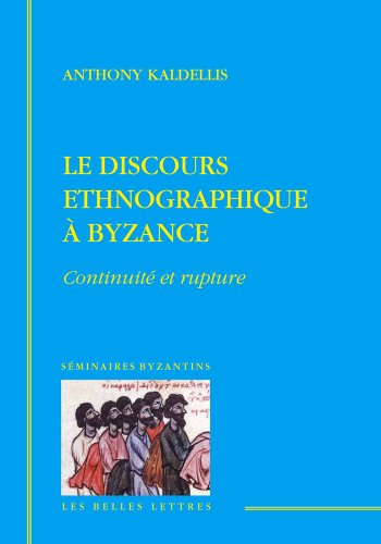 Le  discours ethnographique à Byzance