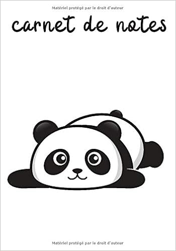 Carnet De Notes Cahier D Ecriture Panda Animaux Mignons Zoo 100 Pages Format 7 10 Pouces French Edition Panda Carnet Mignon Amazon Com Books