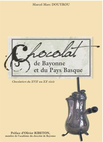 Chocolat de Bayonne et du Pays basque